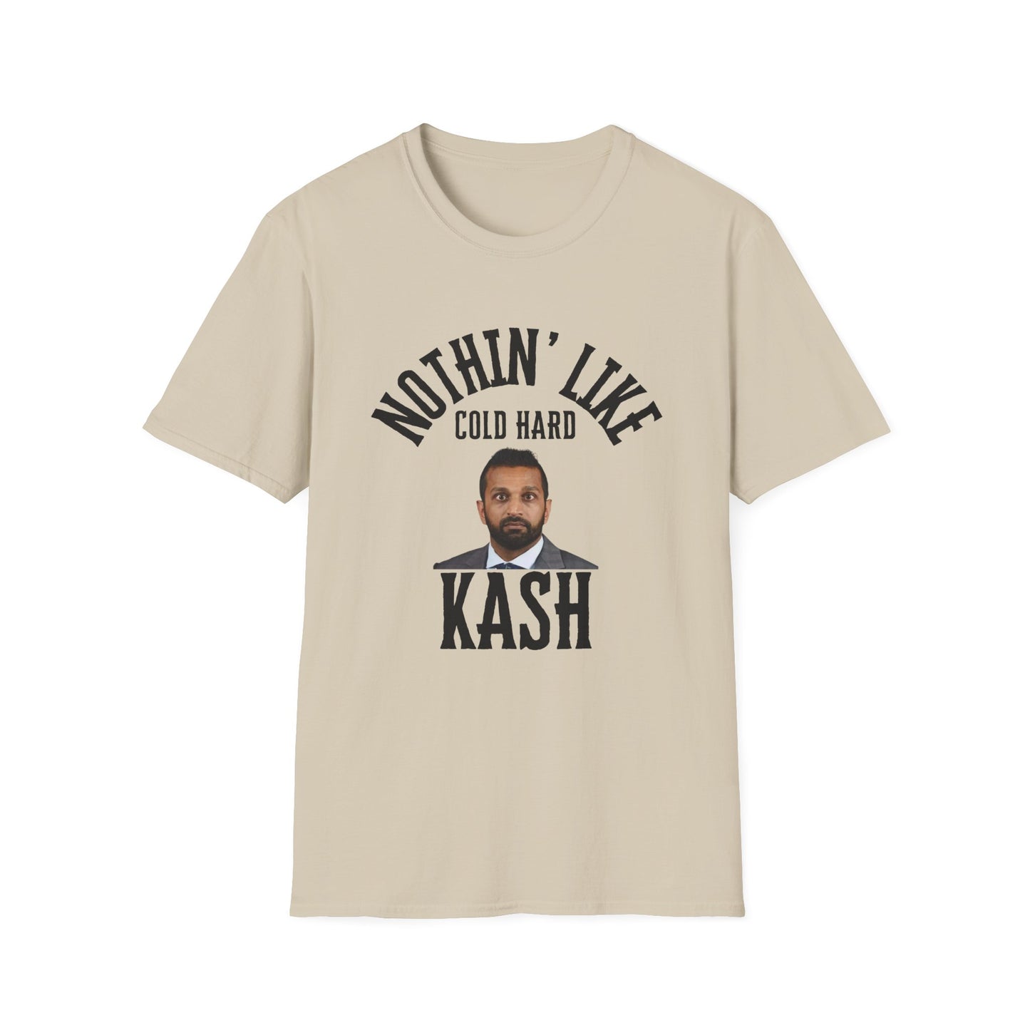 'Nothin' Like Cold Hard Kash' with Image Design - Softstyle T-Shirt